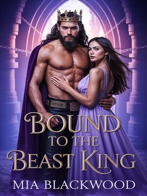 cover image of Bound to the Beast King